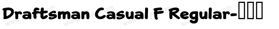 Draftsman Casual F Regular字体转换